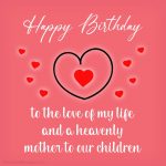 Top 150+ Happy Birthday Wishes and Messages for Wife