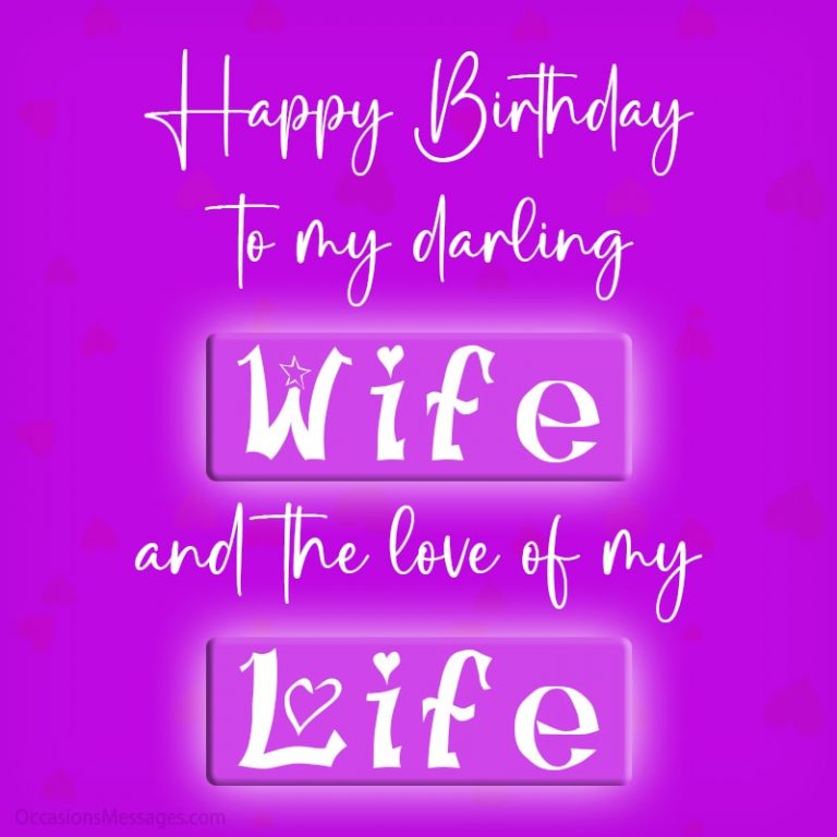 Top 150+ Happy Birthday Wishes and Messages for Wife