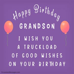 Top 150+ Happy Birthday Wishes for Grandson