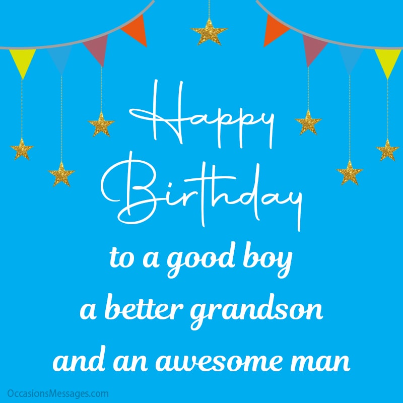 Happy Birthday Wishes for Grandson - Occasions Messages