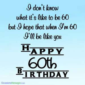 Happy 60th Birthday Wishes - Messages for 60-Year-Olds