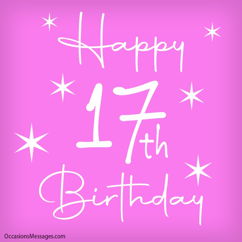 its my 17th birthday quotes