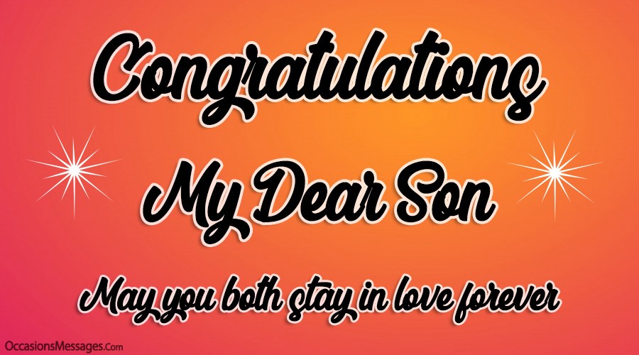  Wedding Wishes and Messages for Son - Occasions Messages