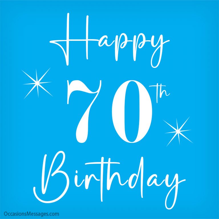 Happy 70th Birthday Wishes, Messages and Cards