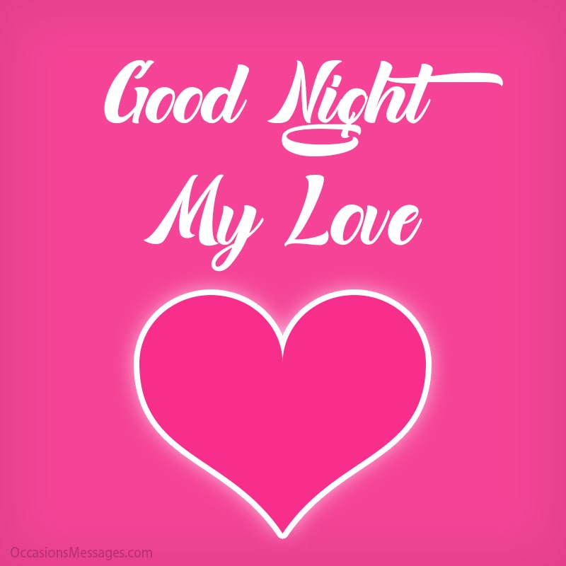 Top 100+ Good Night Love Messages - Occasions Messages