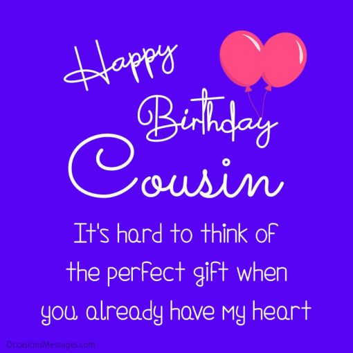 100+ Birthday Wishes for Cousin - Occasions Messages