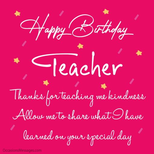 100+ Happy Birthday Wishes and Messages for Teacher