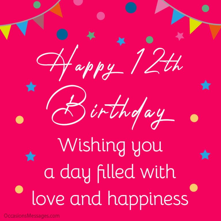 Happy 12th Birthday Wishes - Messages for 12-Year-Olds