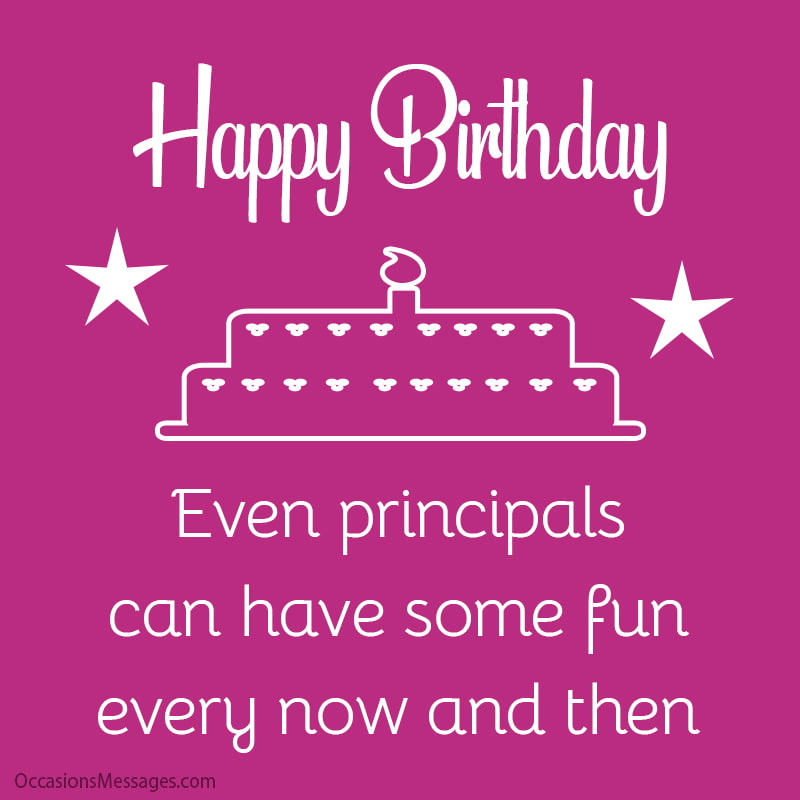 Best 60+ Happy Birthday Wishes and Cards for Principal