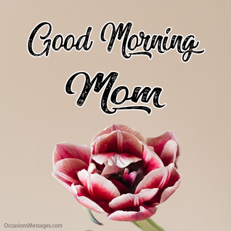 best-40-good-morning-messages-and-cards-for-mom