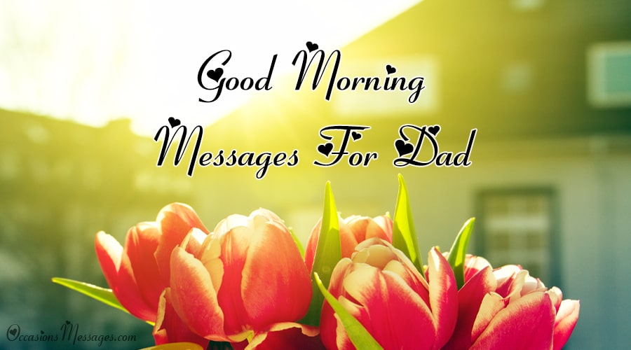 Good Morning - Occasions Messages